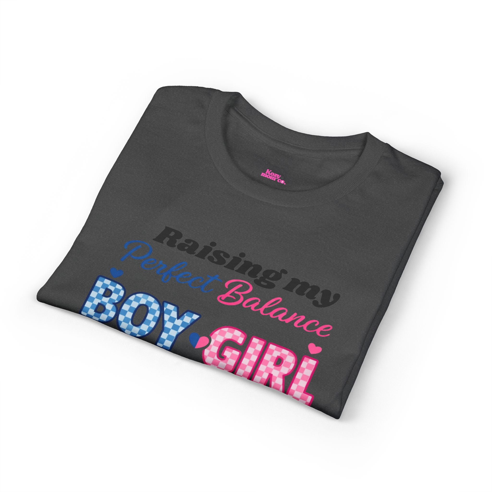 Raising My Perfect Balance Boy & Girl Mom T-Shirt